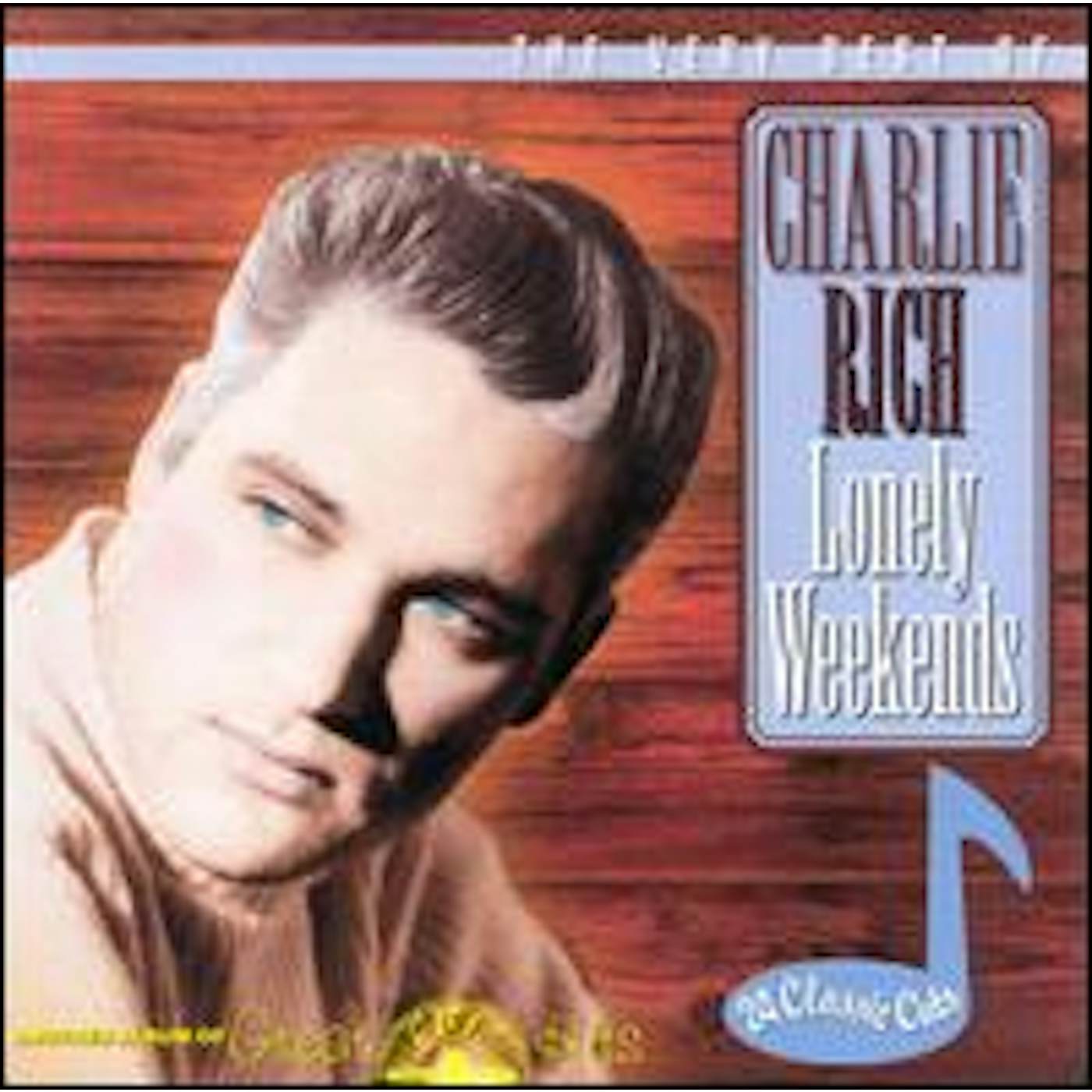 Charlie Rich LONELY WEEKENDS: VERY BEST OF CD