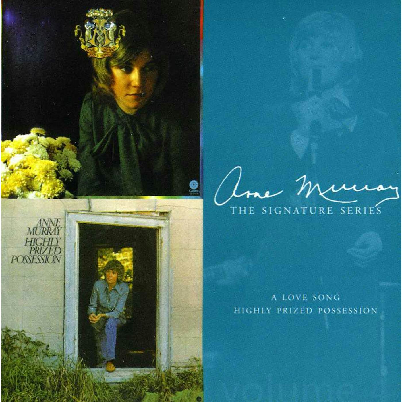 Anne Murray LOVE SONGS / HIGHLY PRIZED POSSESSION CD