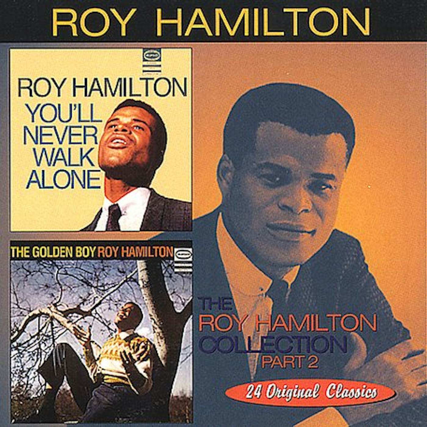 Roy Hamilton YOU'LL NEVER WALK ALONE / GOLDEN BOY CD