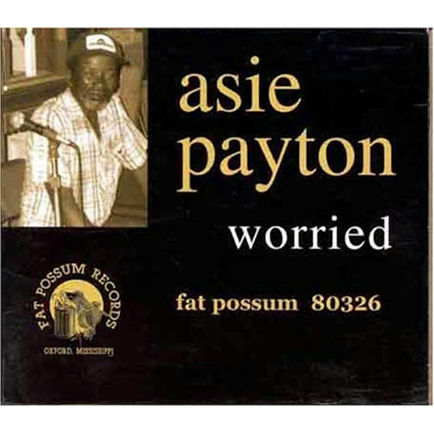 Asie Payton WORRIED CD