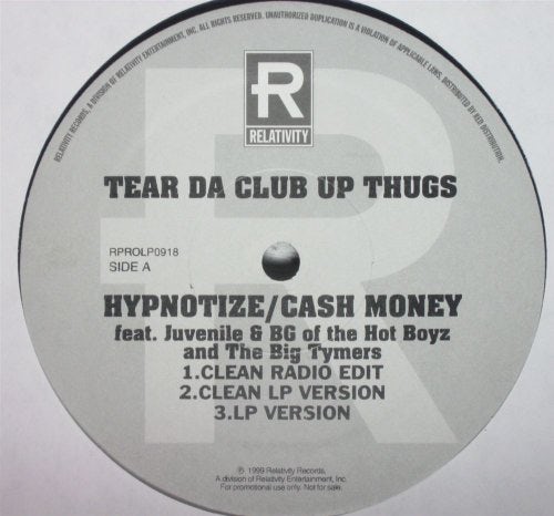 Tear Da Club Up Thugs HYPNOTIZE CASH MONEY / WHO THE CRUNKEST