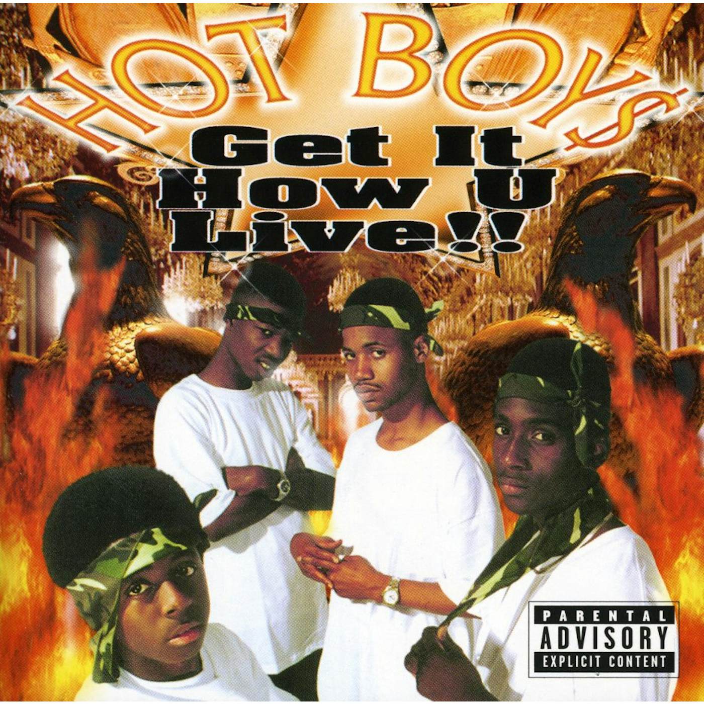 Hot Boys GET IT HOW U LIVE CD