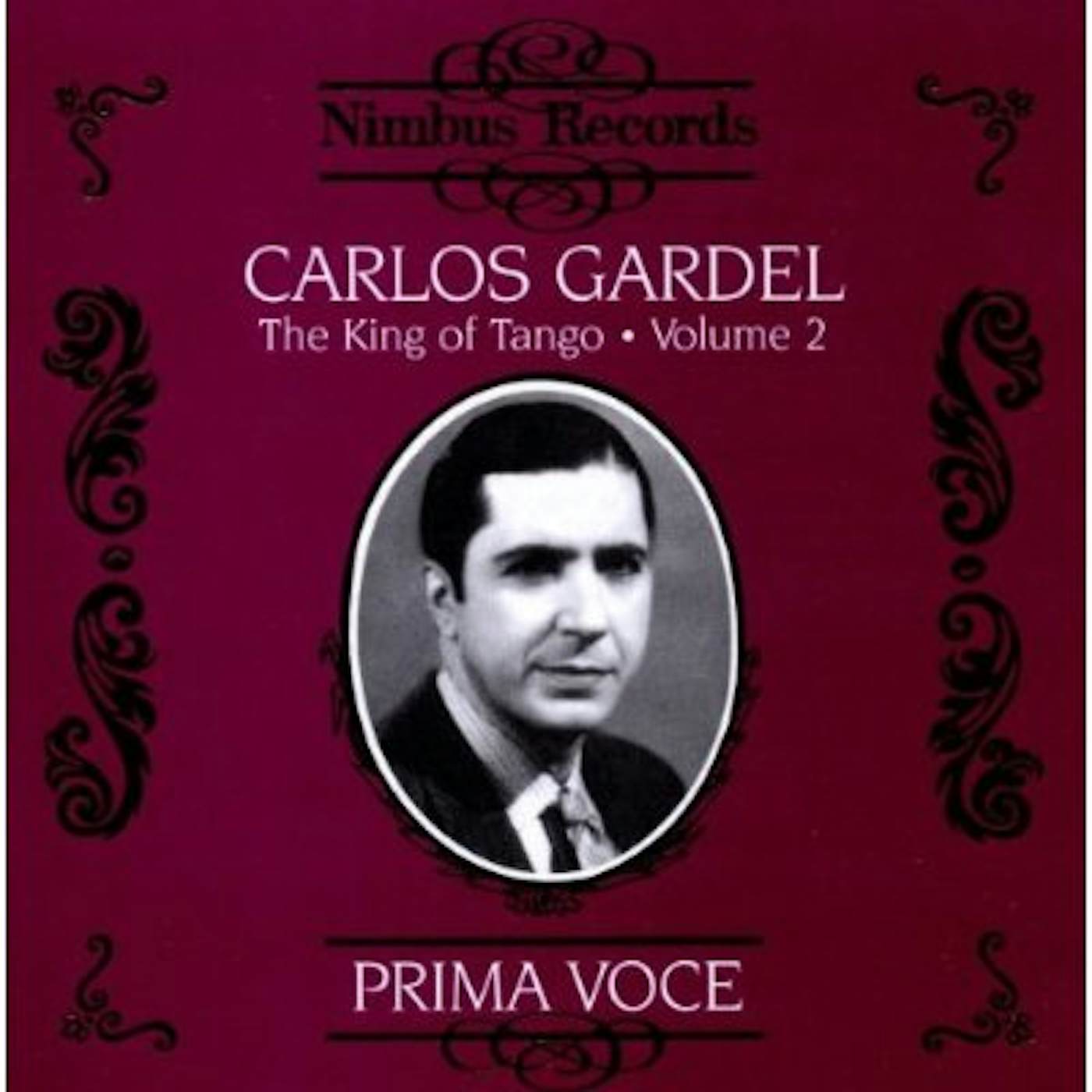 Carlos Gardel KING OF THE TANGO 2 CD