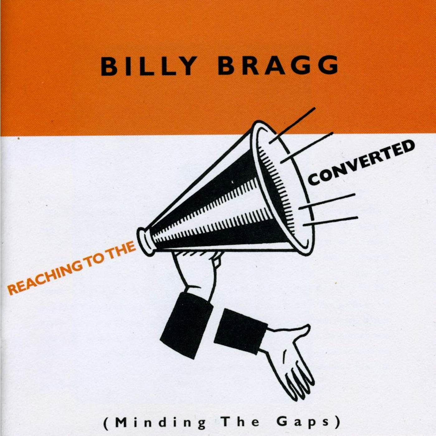 Billy Bragg REACHING TO THE CONVERTED CD