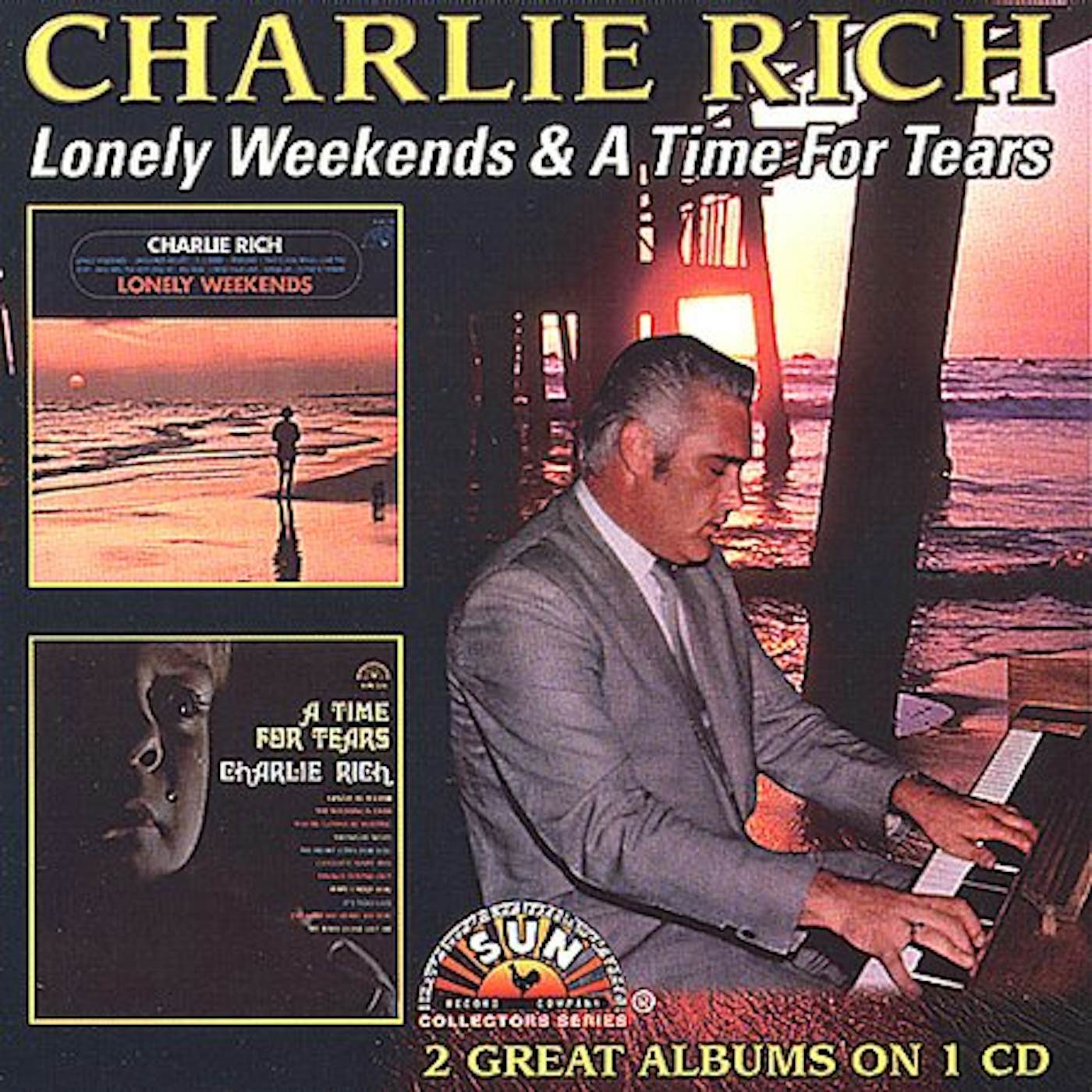 Charlie Rich LONELY WEEKENDS / TIME FOR TEARS CD