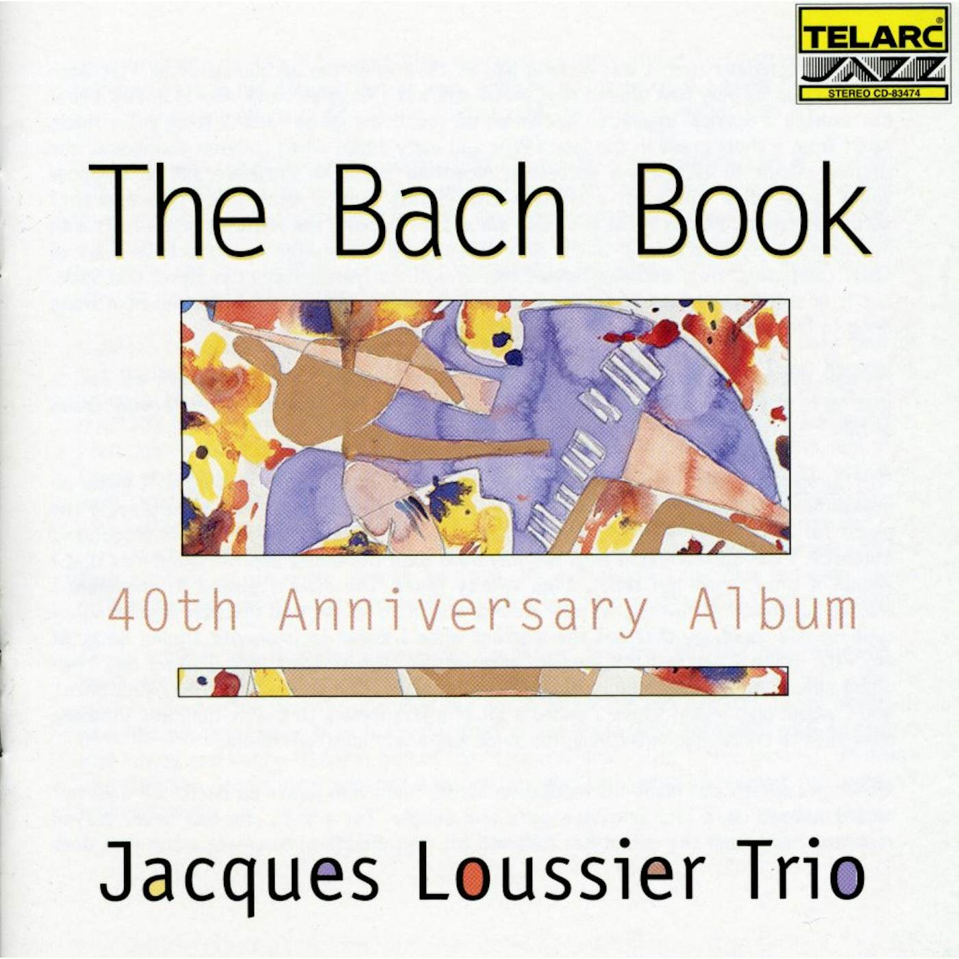 Jacques Loussier BACH BOOK 40TH ANNIVERSARY ALBUM CD