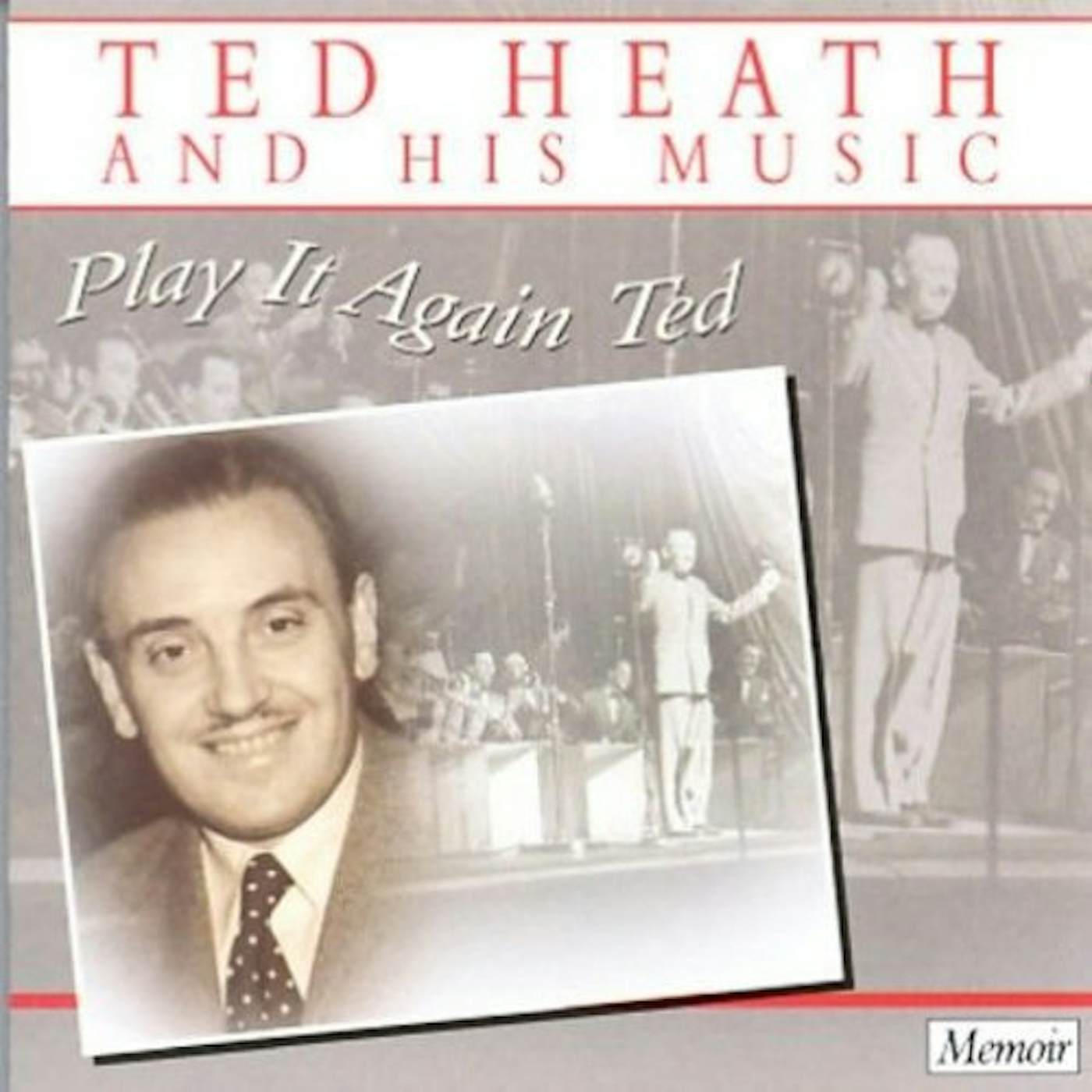 Ted Heath PLAY IT AGAIN TED CD