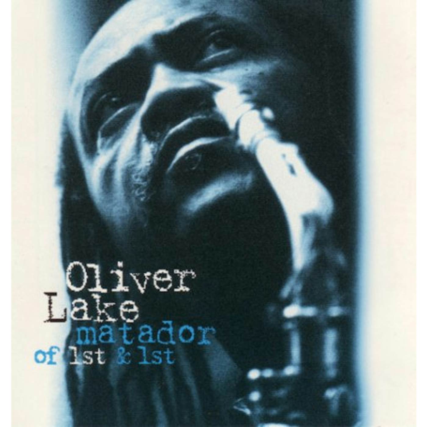 Oliver Lake MATADOR OF 1ST & 1ST CD