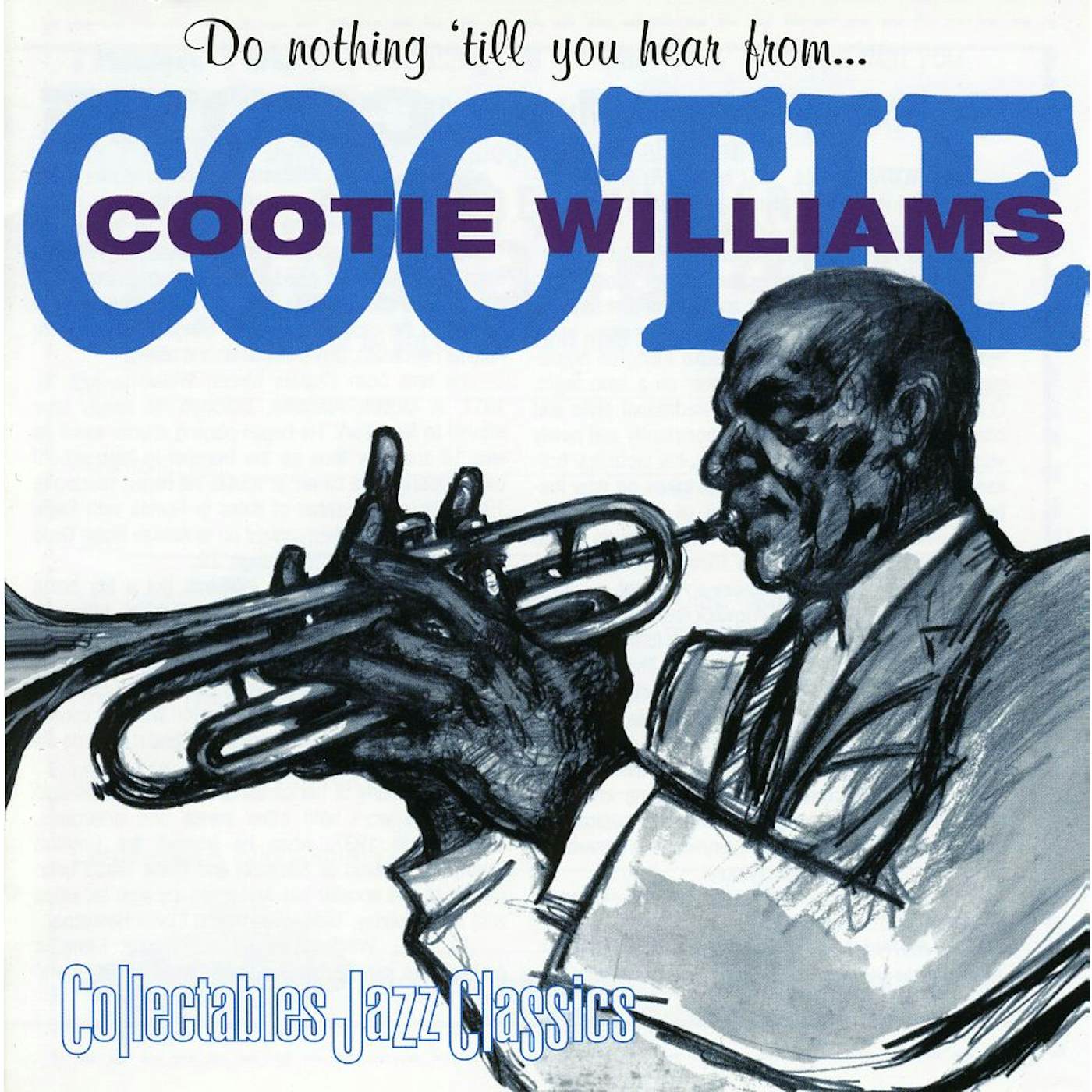 Cootie Williams DO NOTHING TILL YOU HEAR FROM ME CD