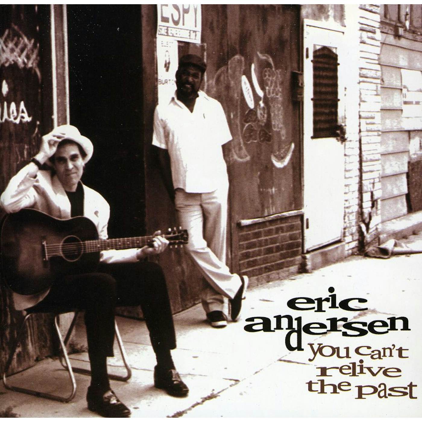 Eric Andersen YOU CAN'T RELIVE THE PAST CD