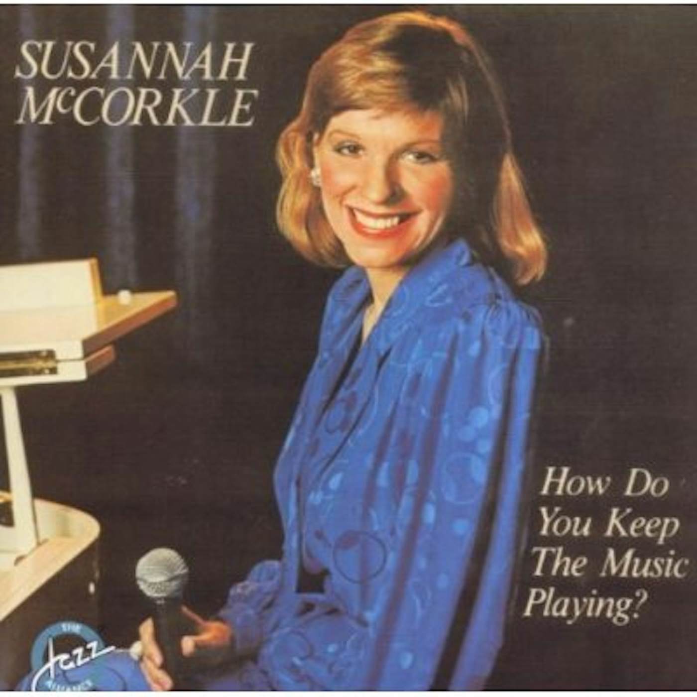 Susannah McCorkle HOW DO YOU KEEP MUSIC PLAYING CD