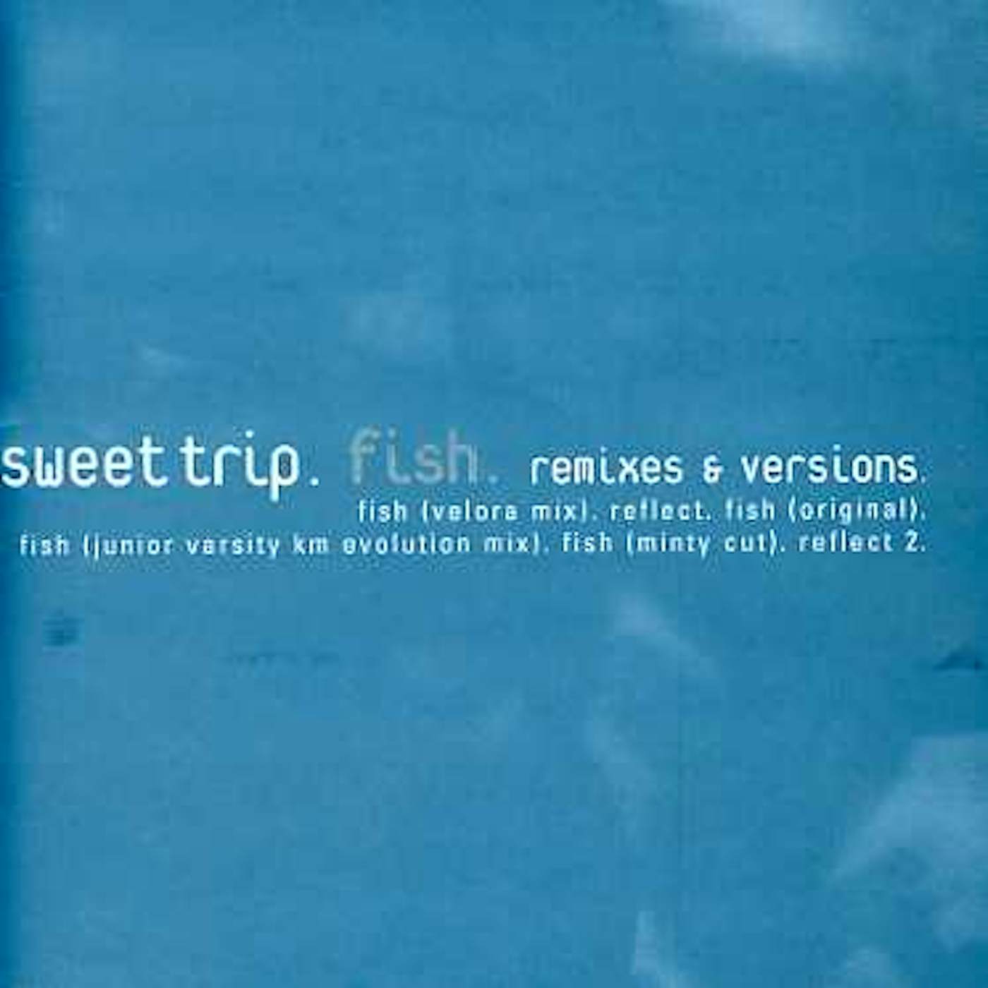 Sweet Trip FISH CD