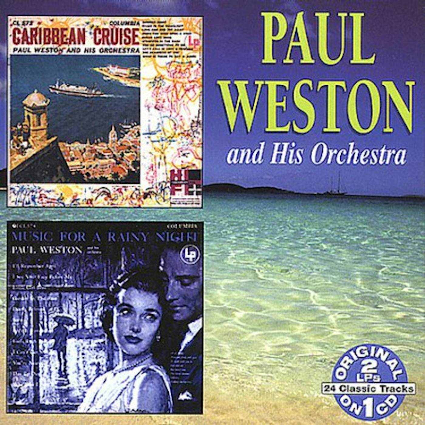 Paul Weston CARIBBEAN CRUISE/MUSIC FOR A RAINY NIGHT CD
