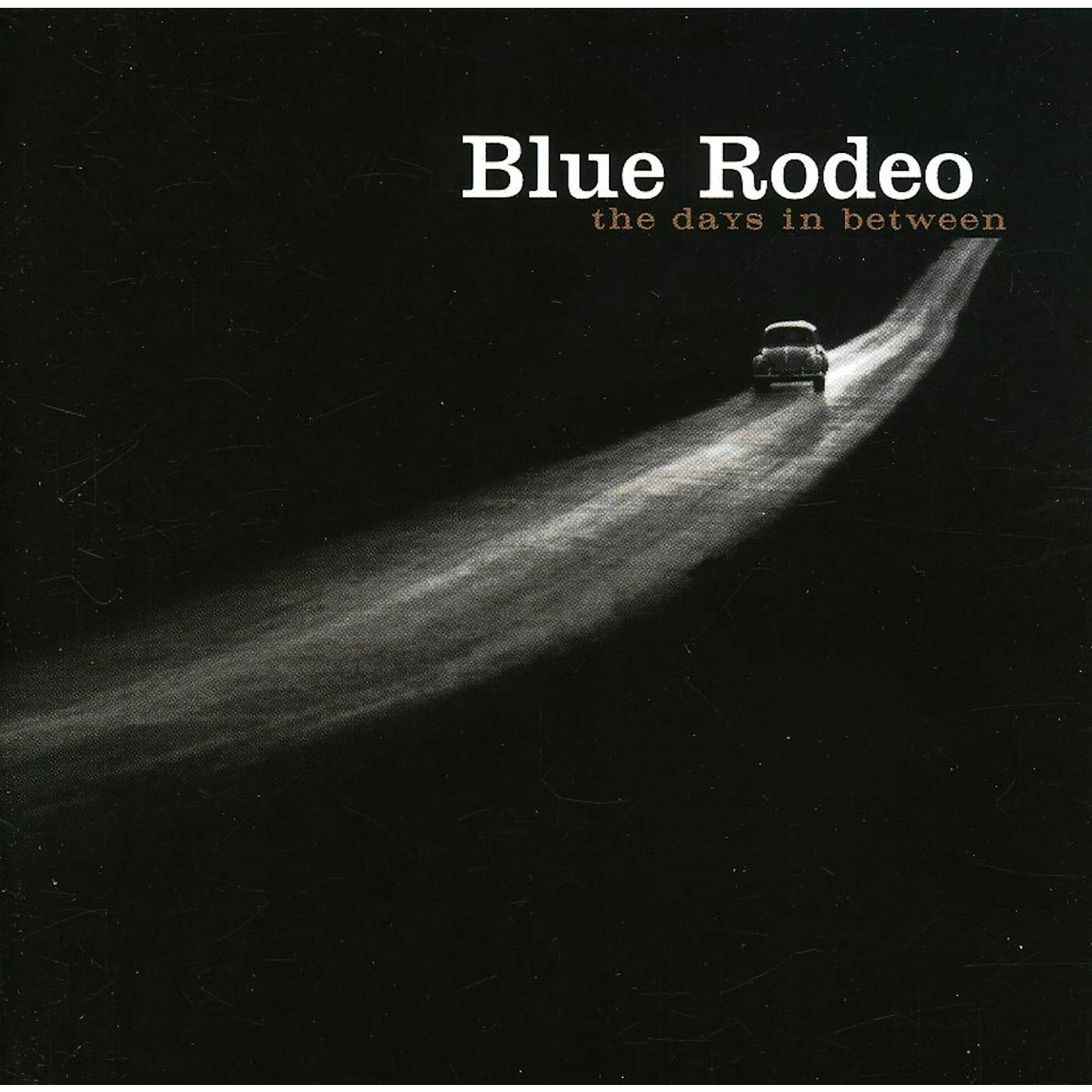 Blue Rodeo DAYS BETWEEN,THE CD