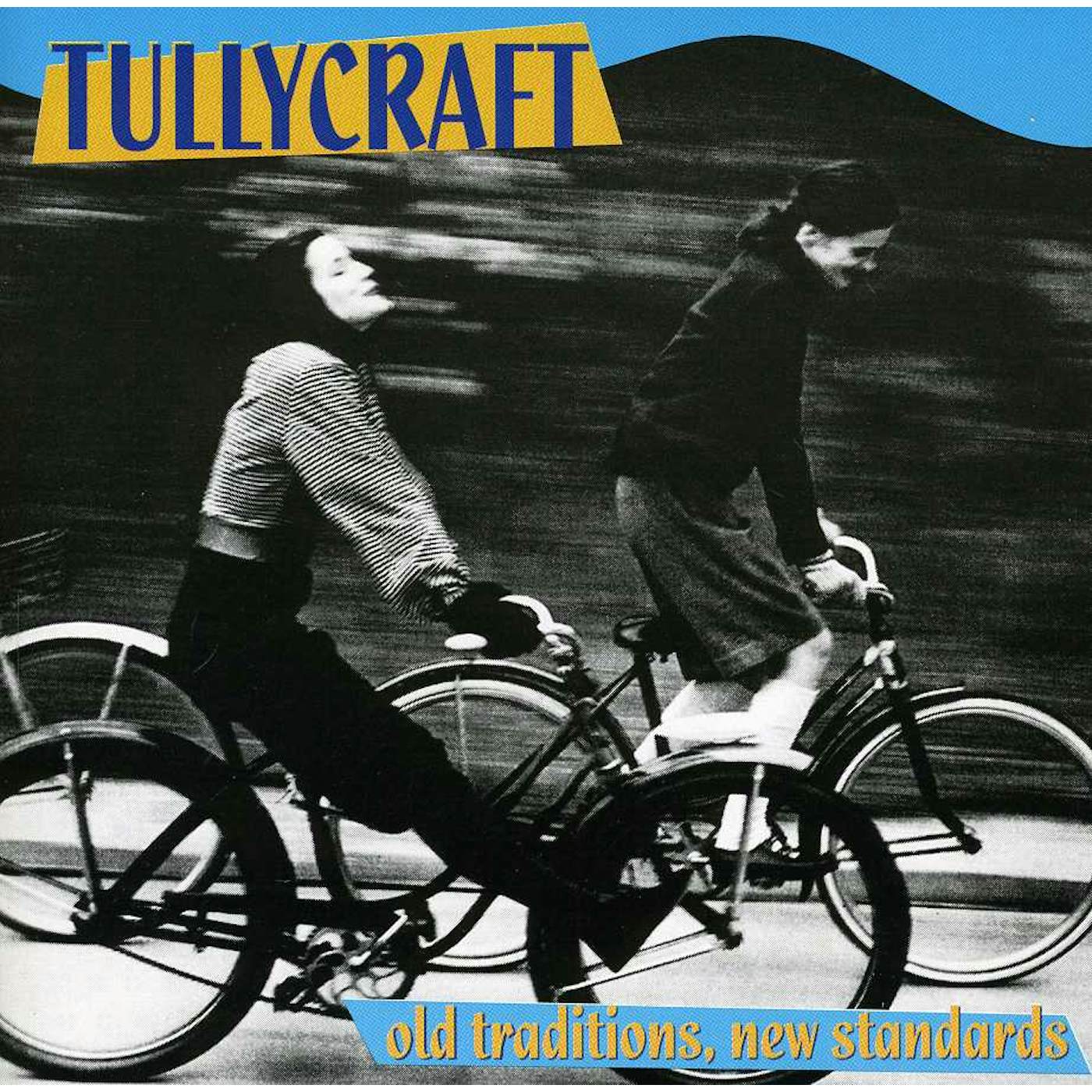 Tullycraft OLD TRADITIONS NEW STANDARDS CD