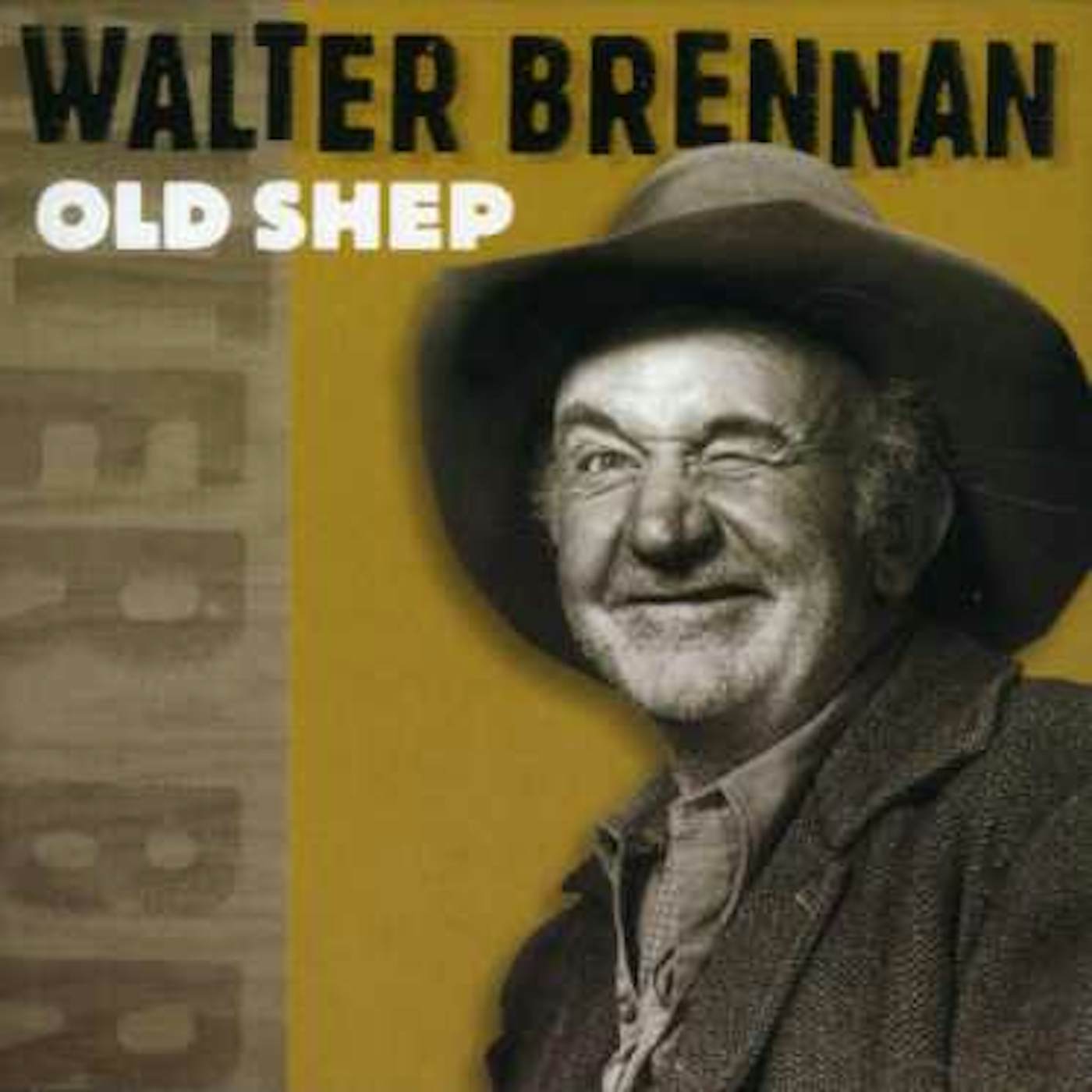 Walter Brennan OLD SHEP CD