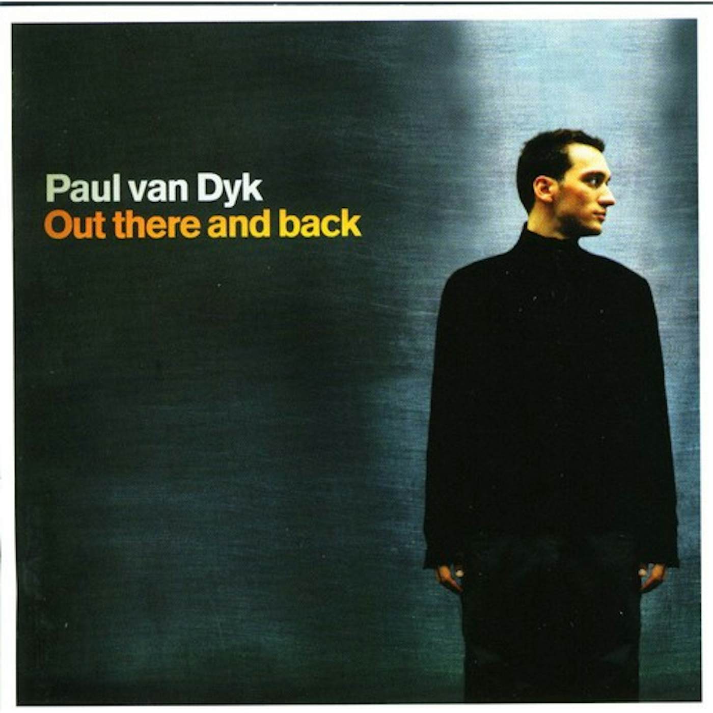 Paul van Dyk OUT THERE & BACK CD
