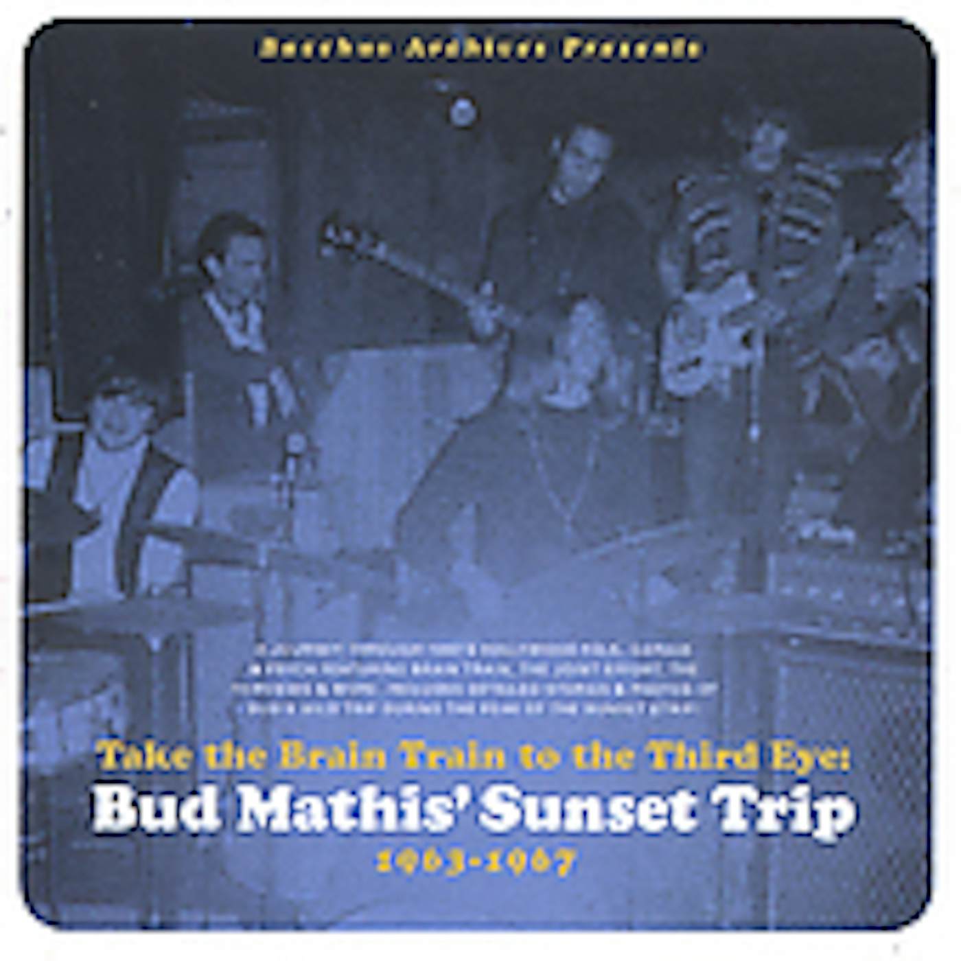 BUD MATHIS SUNSET TRIP 63-67: TAKE THE BRAIN / VAR CD