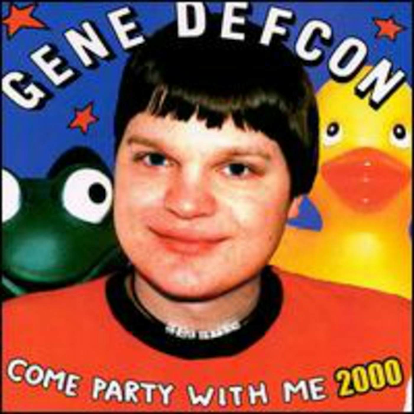 Gene Defcon COME PARTY WITH ME 2000 CD