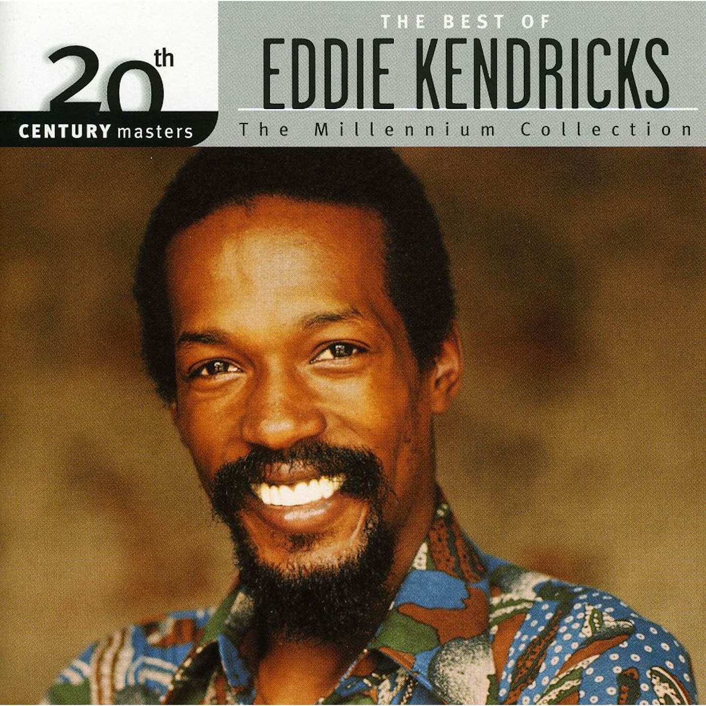 Eddie Kendricks 20TH CENTURY MASTERS: MILLENNIUM COLLECTION CD