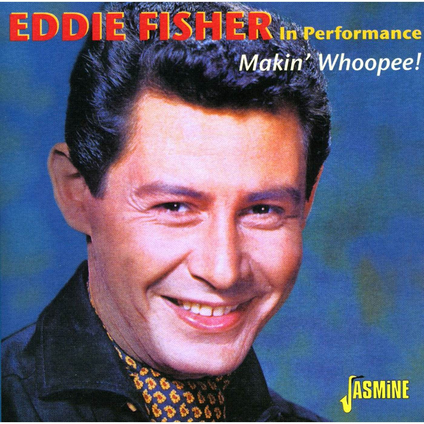 Eddie Fisher MAKIN' WHOOPEE CD