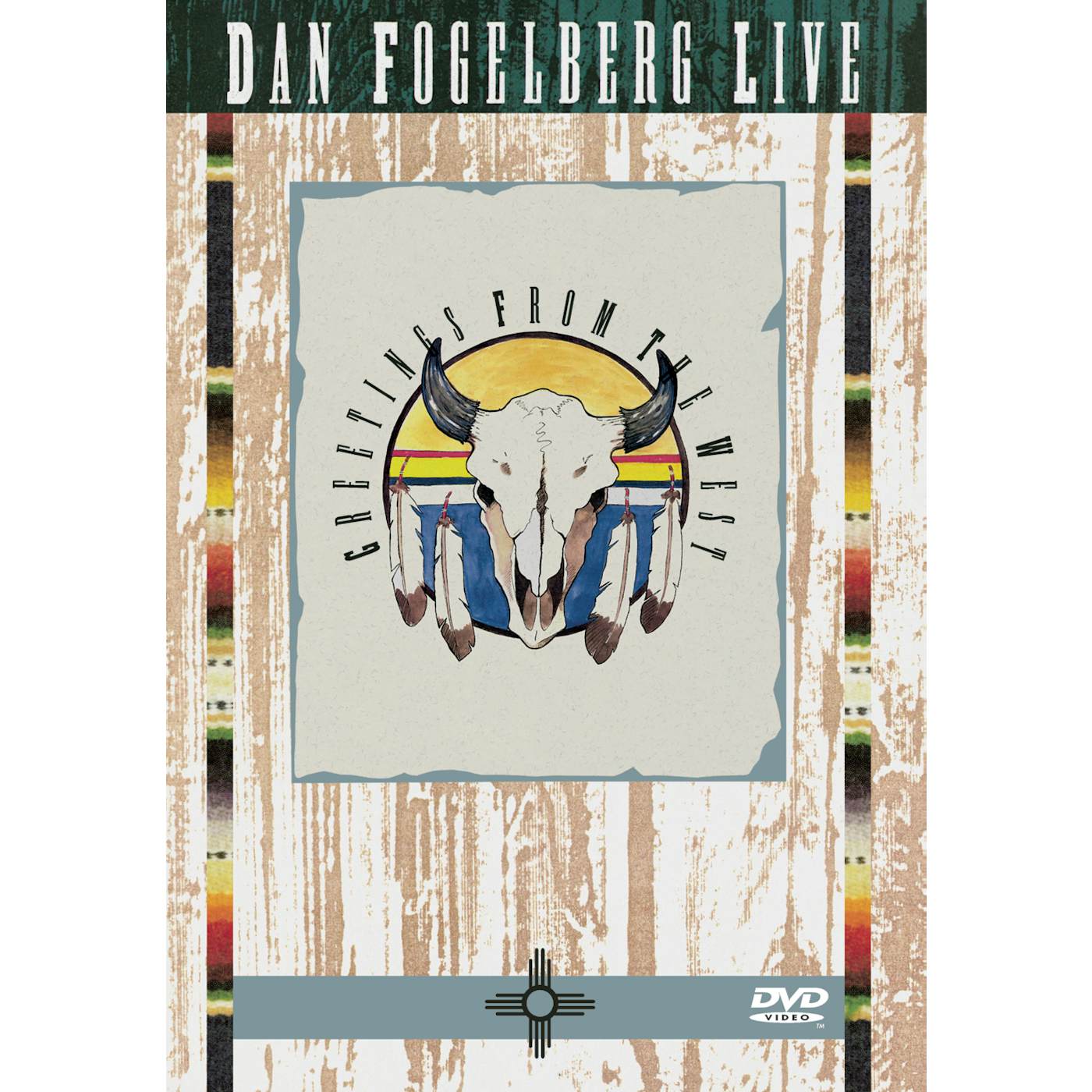 Dan Fogelberg LIVE - GREETINGS FROM THE WEST DVD