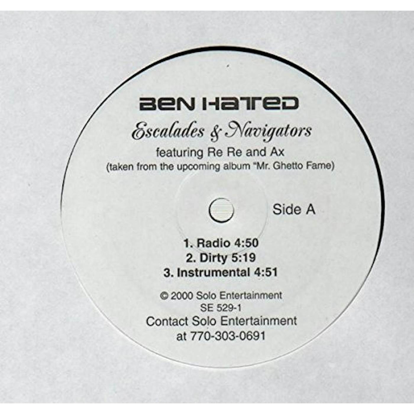 Ben Hated ESCALADES & NAVIGATORS Vinyl Record