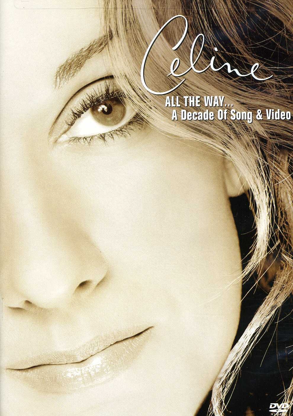 Céline Dion ALL THE WAY - A DECADE OF SONG & VIDEO DVD