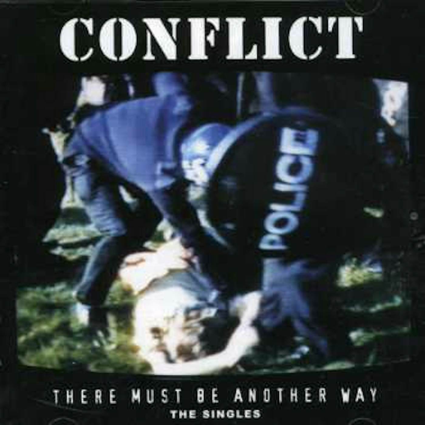 Conflict THERE MUST BE ANOTHER WAY: THE SINGLES COLLECTION CD
