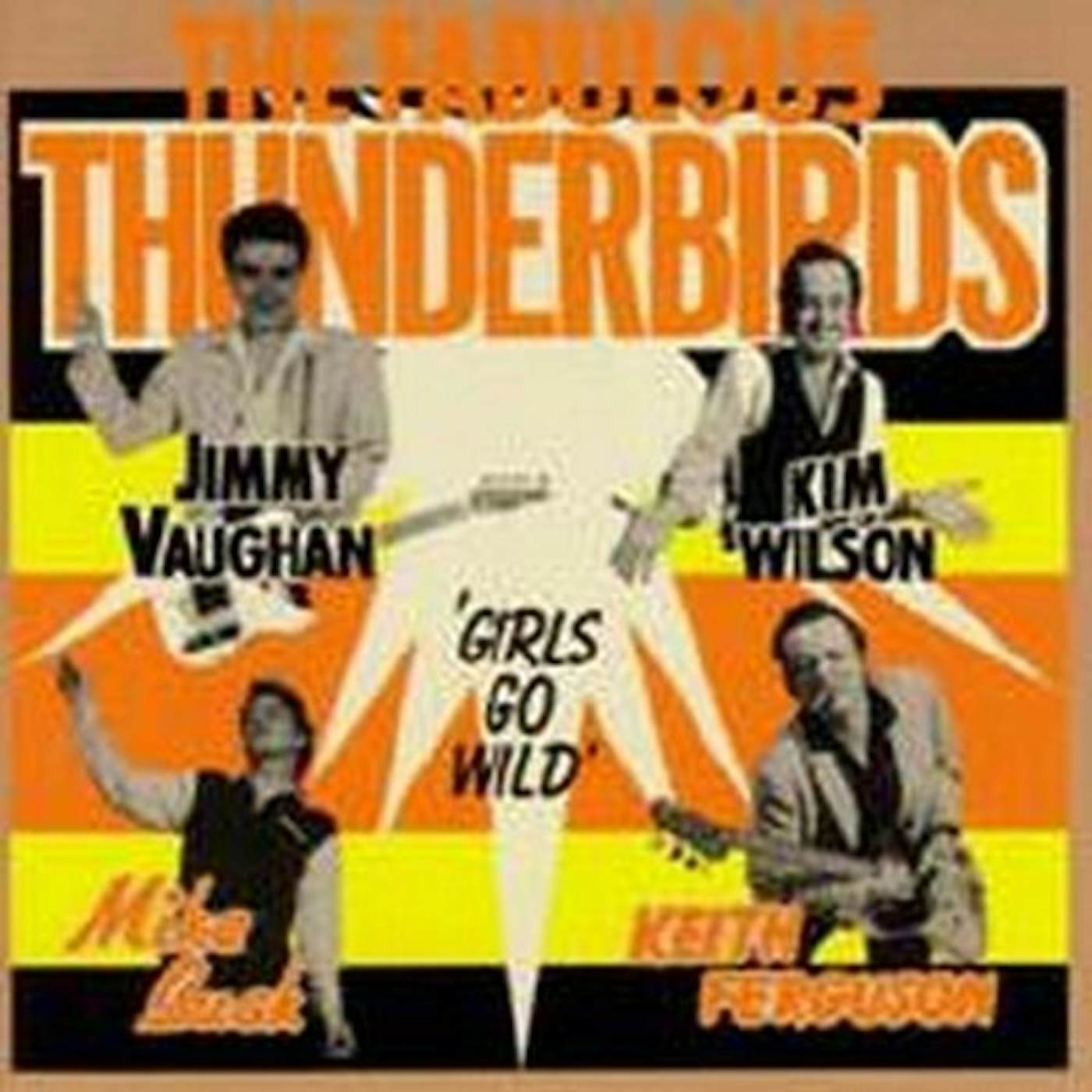 The Fabulous Thunderbirds GIRLS GO WILD CD