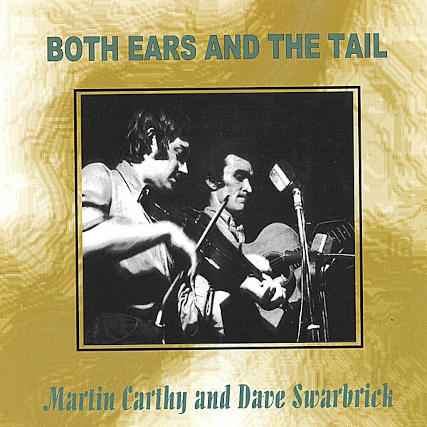 Martin Carthy BOTH EARS & TAIL CD