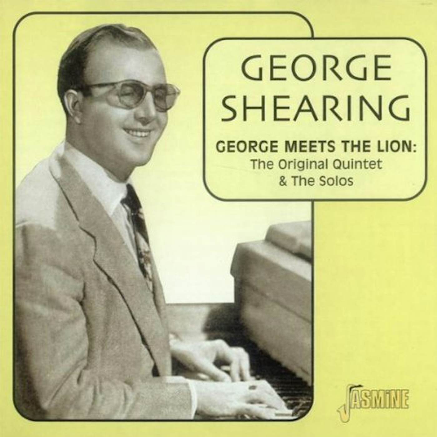 George Shearing GEORGE MEETS THE LION: ORIGINAL QUINTET & SOLOS CD