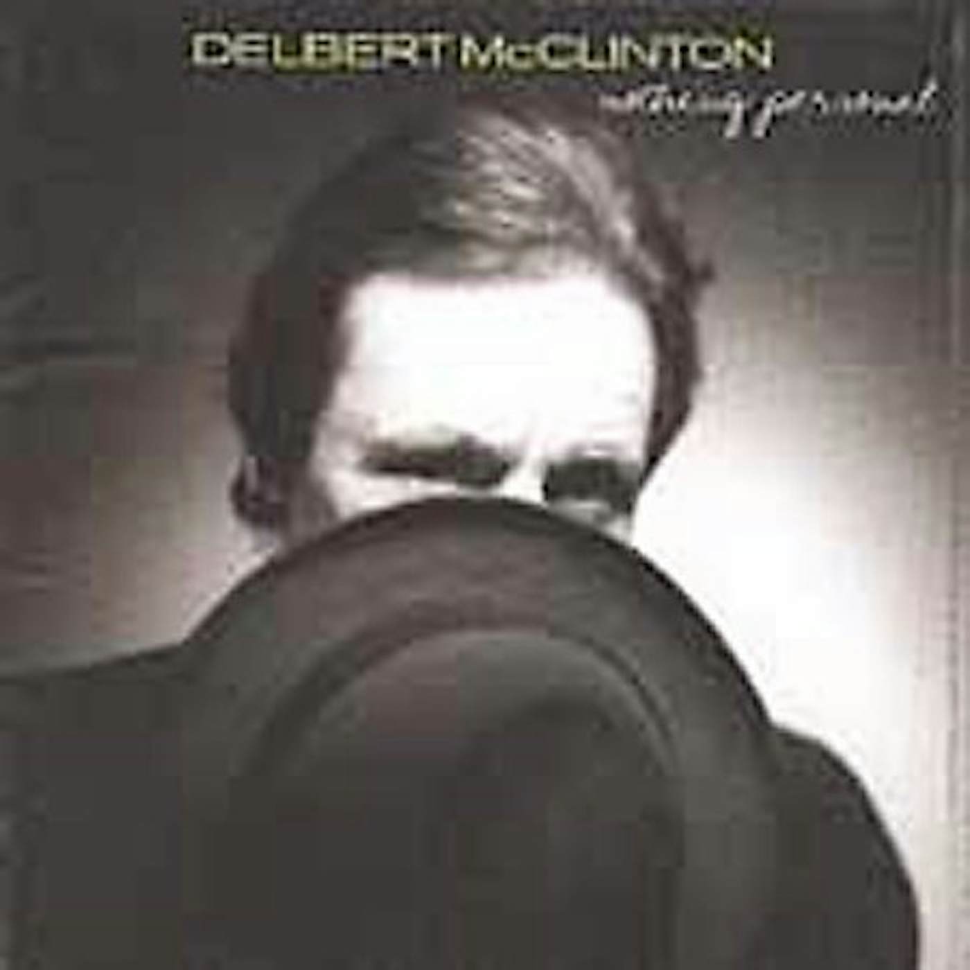 Delbert McClinton NOTHING PERSONAL CD