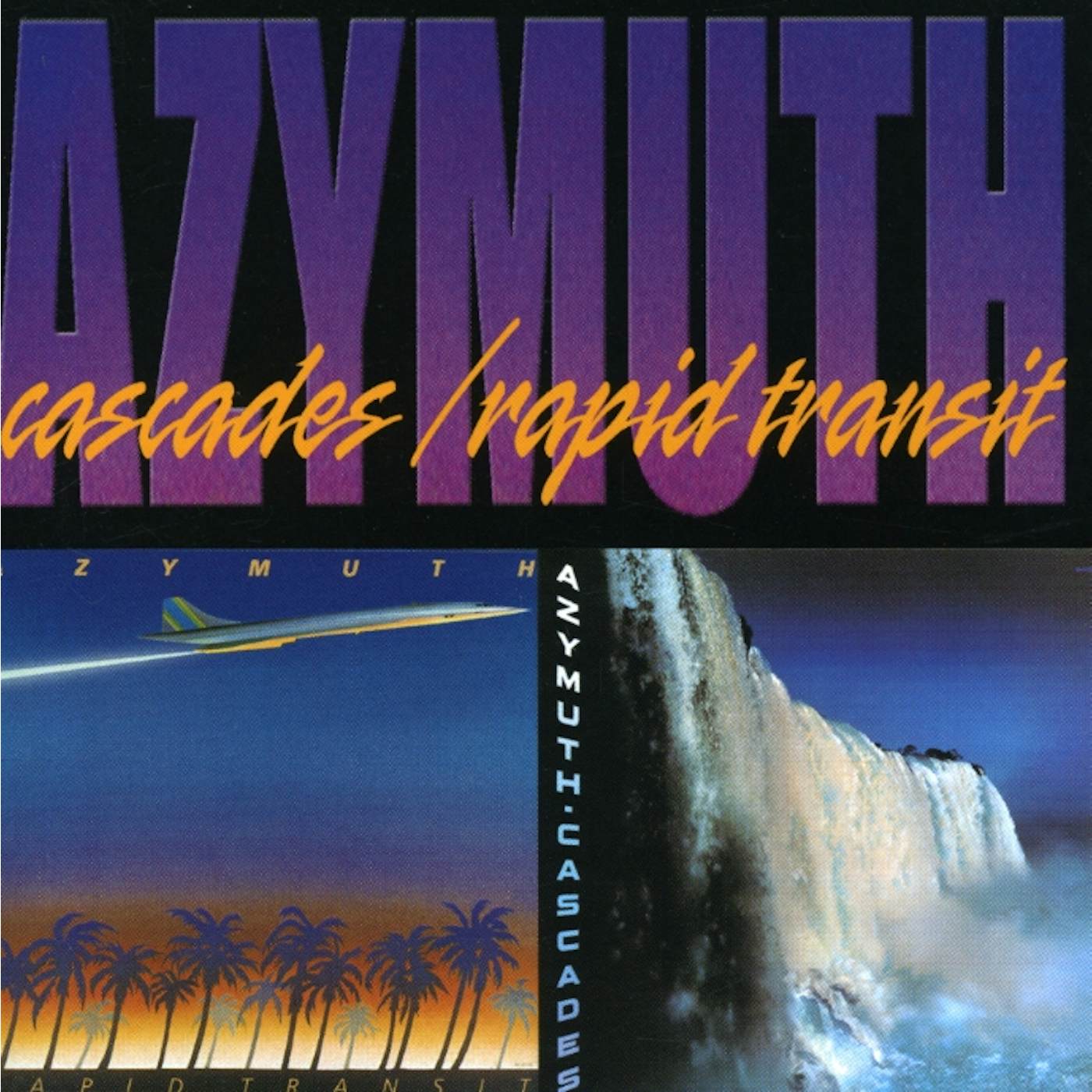 Azymuth CASCADES & RAPID TRANSIT CD