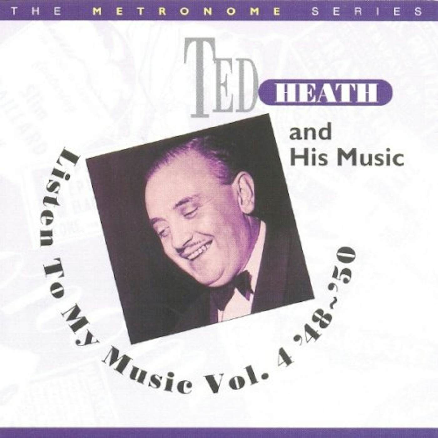 Ted Heath LISTEN TO MY MUSIC 1948-50 4 CD