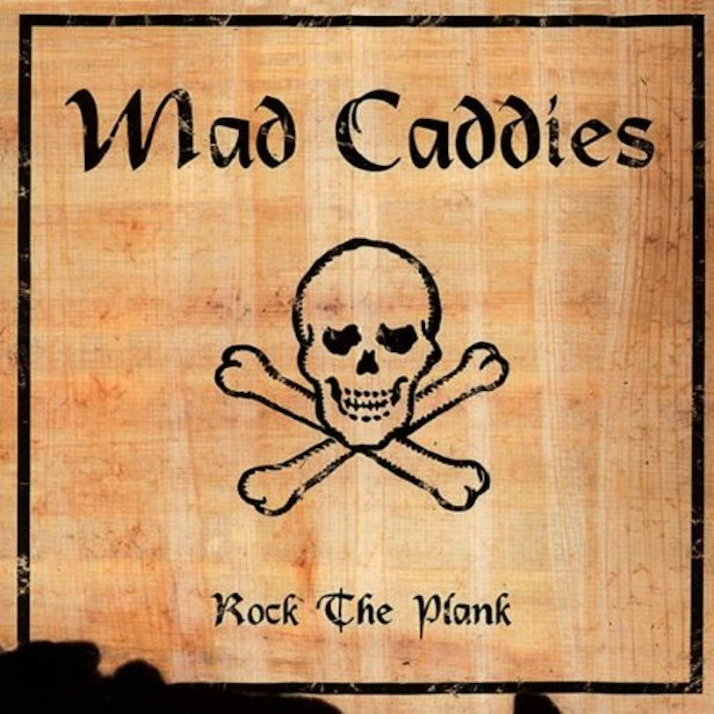 Mad Caddies Rock The Plank Vinyl Record