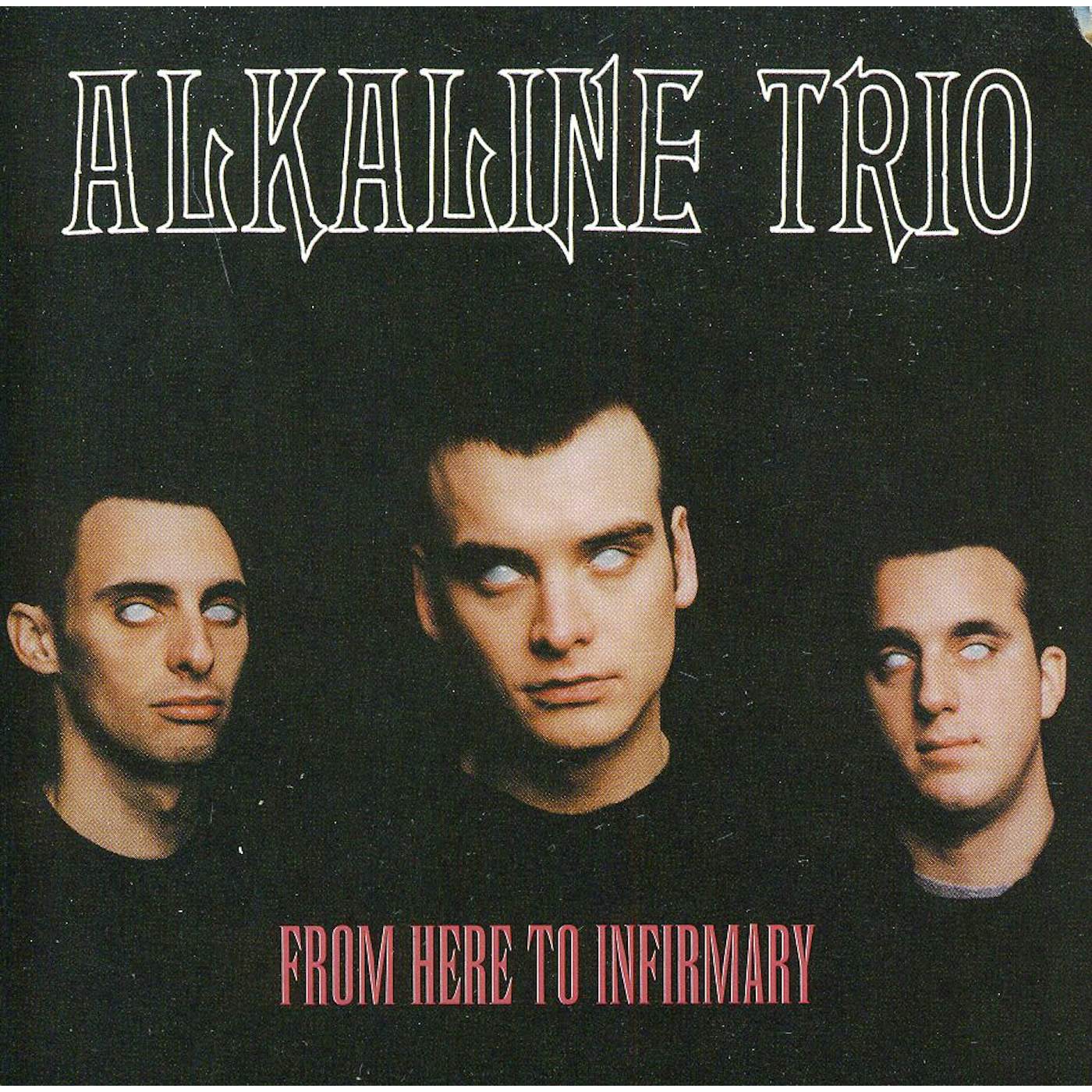 Alkaline Trio FROM HERE TO INFIRMARY CD
