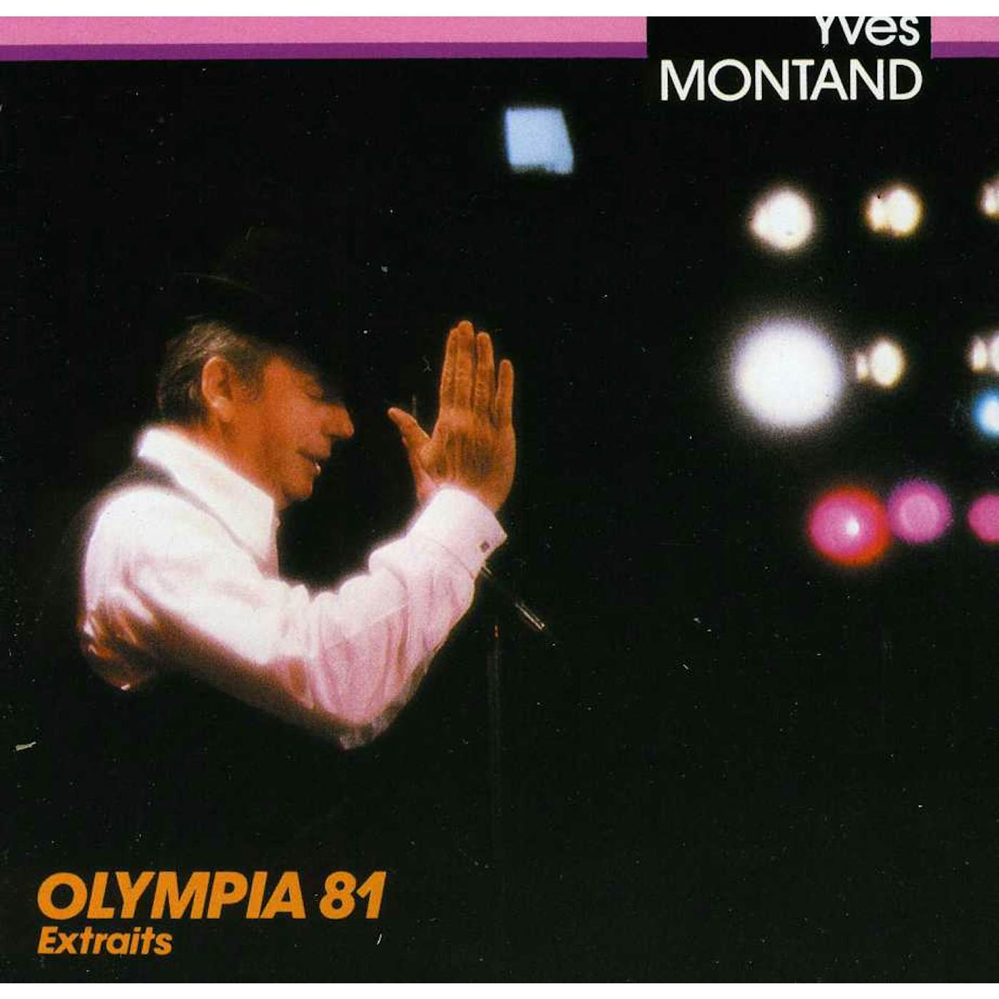 Yves Montand OLYMPIA 81: EXTRAITS CD