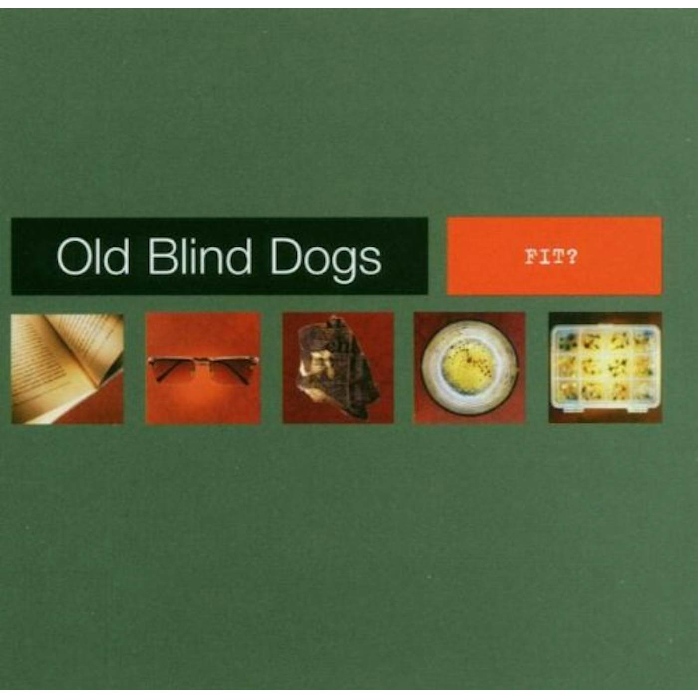 Old Blind Dogs FIT CD