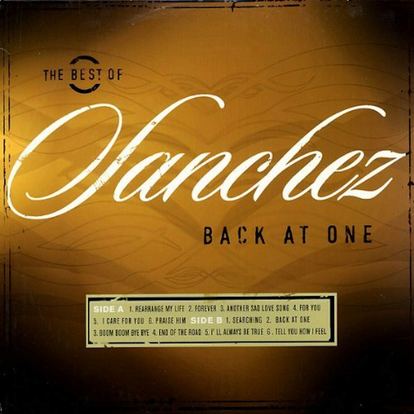 BEST OF SANCHEZ: BACK AT ONE Vinyl Record