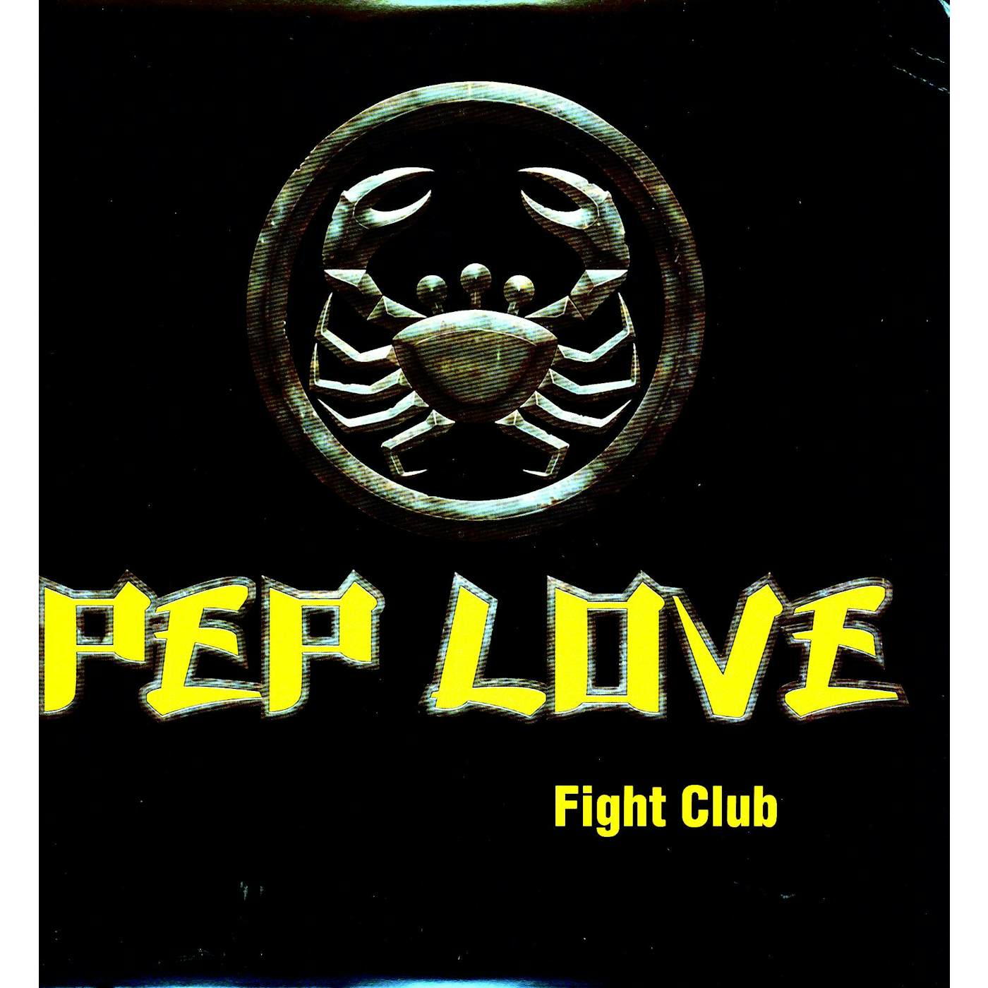 Pep Love FIGHT CLUB Vinyl Record