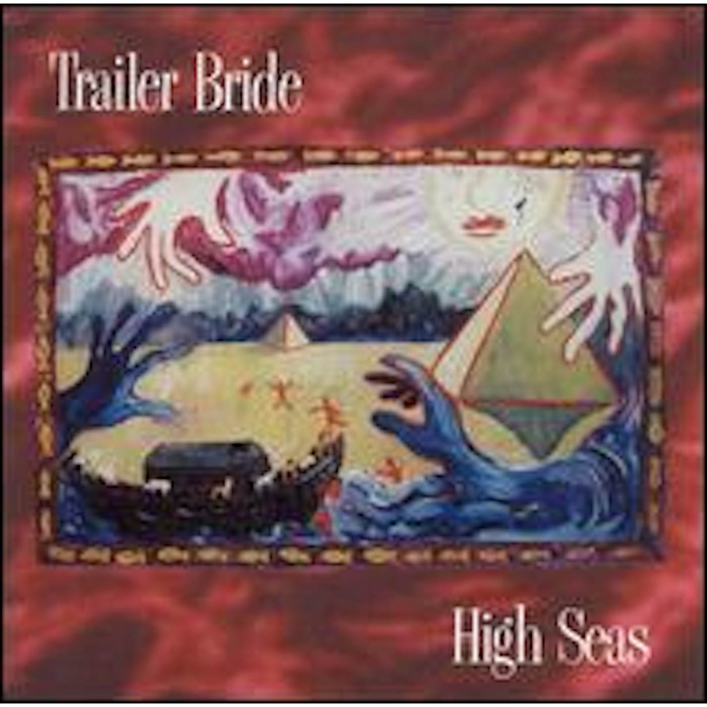 Trailer Bride HIGH SEAS CD