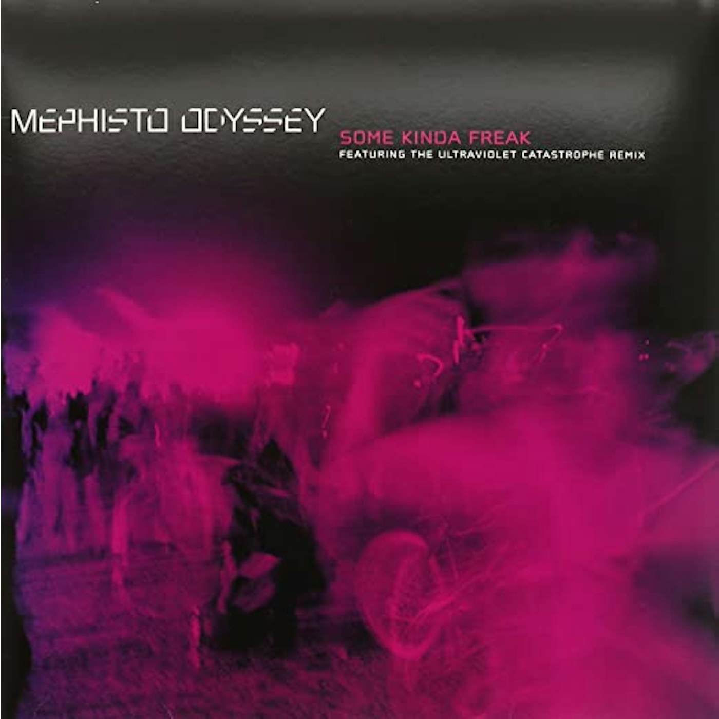Mephisto Odyssey SOME KINDA FREAK Vinyl Record