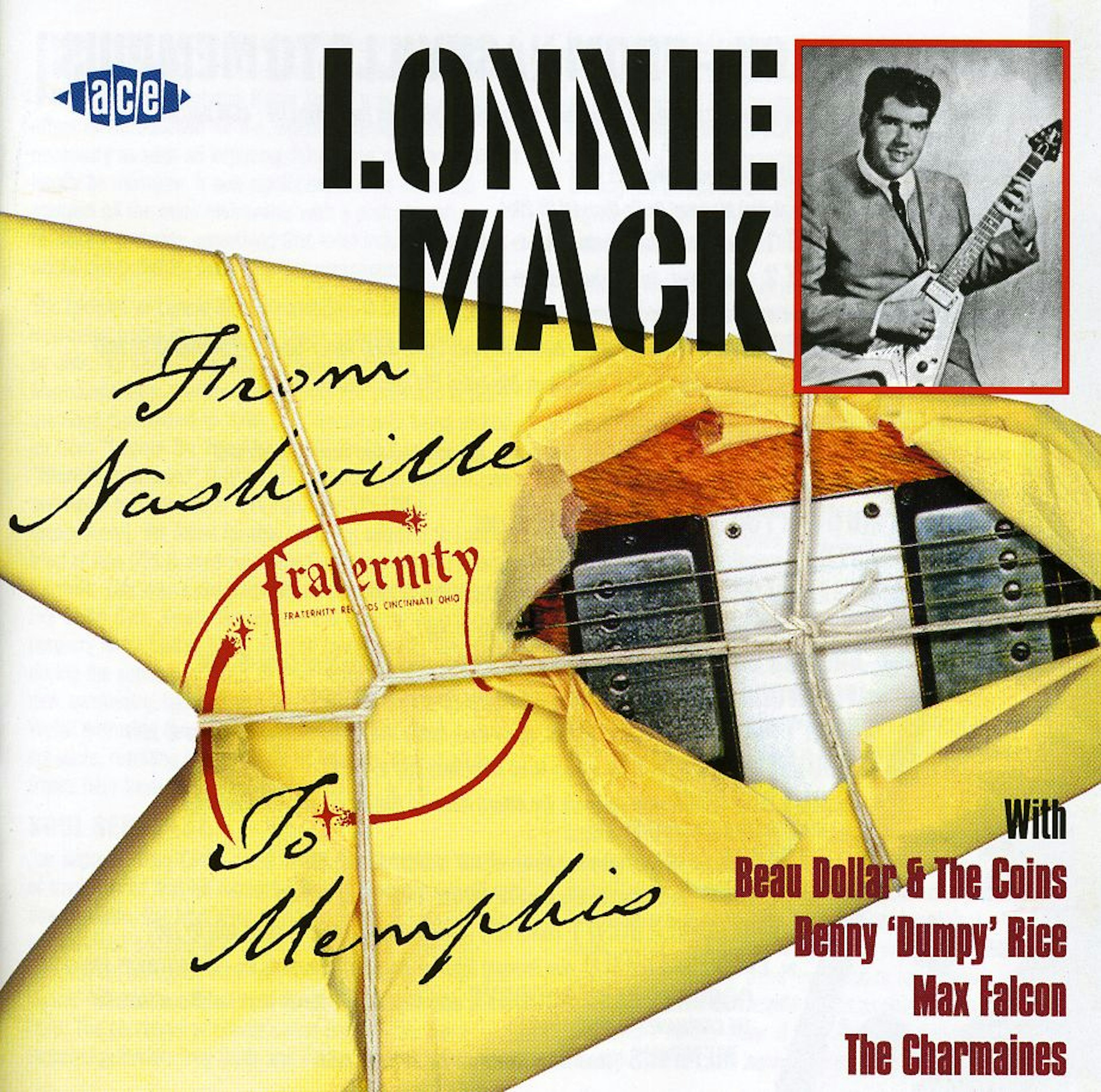 Lonnie Mack FROM NASHVILLE TO MEMPHIS CD