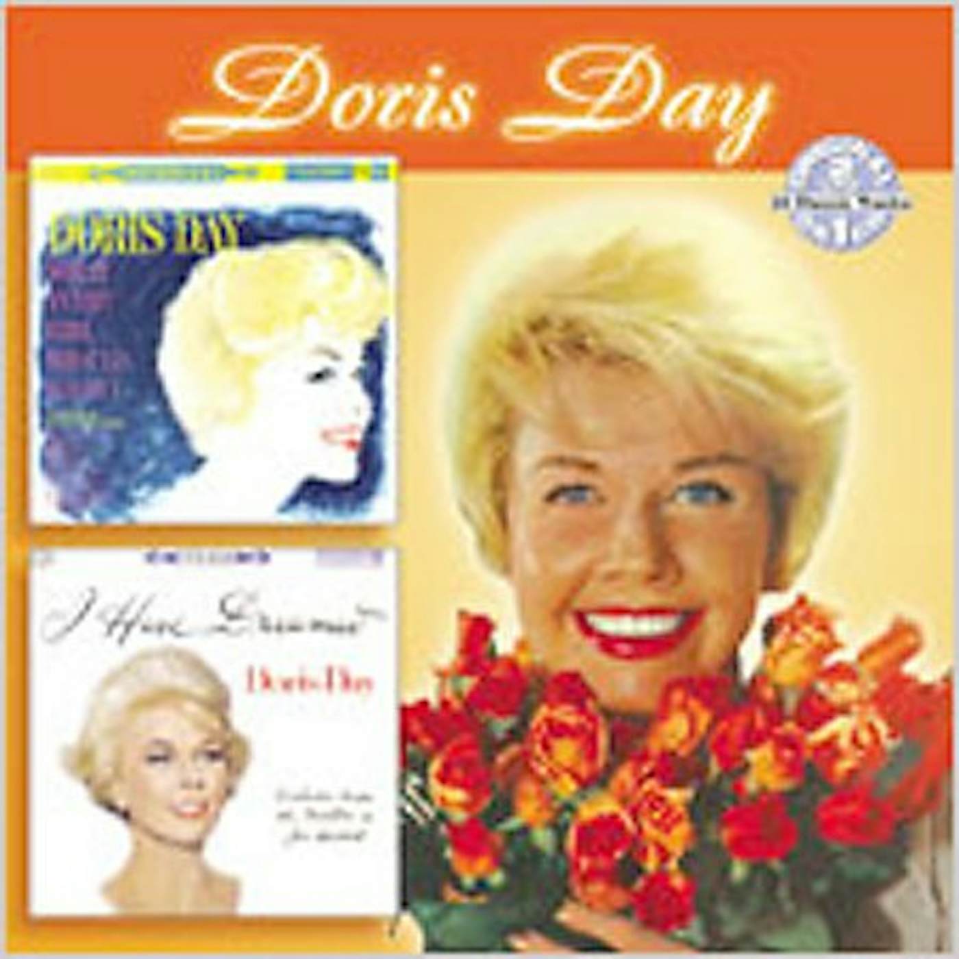 Doris Day WHAT EVERY GIRL SHOULD KNOW / I HAVE DREAMED CD