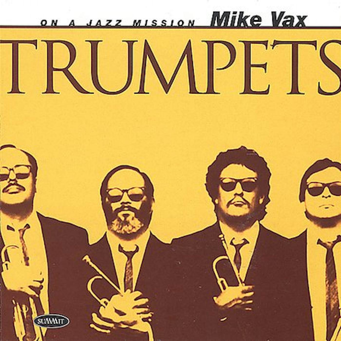 Mike Vax TRUMPETS CD
