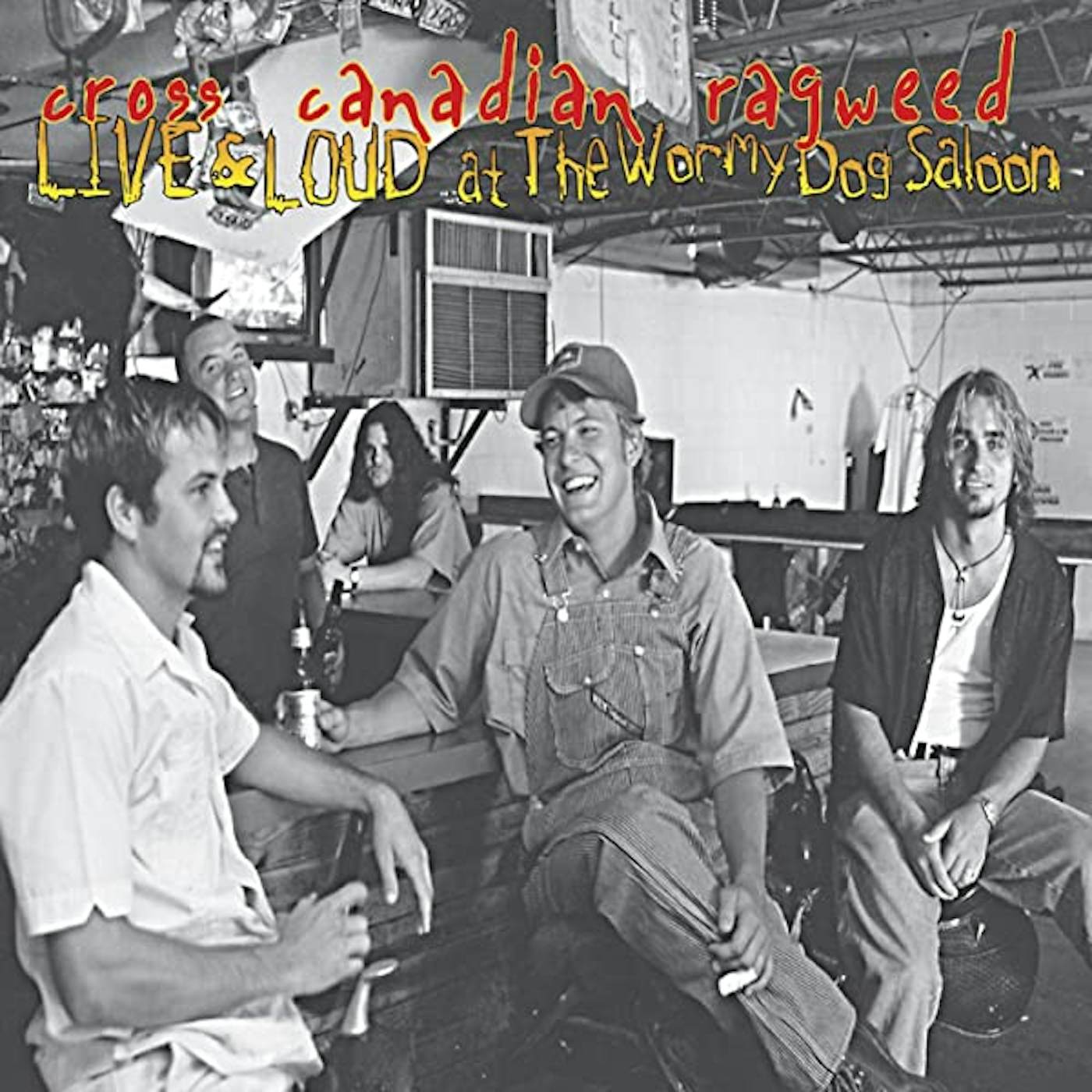 Cross Canadian Ragweed LIVE & LOUD AT THE WORMY DOG CD