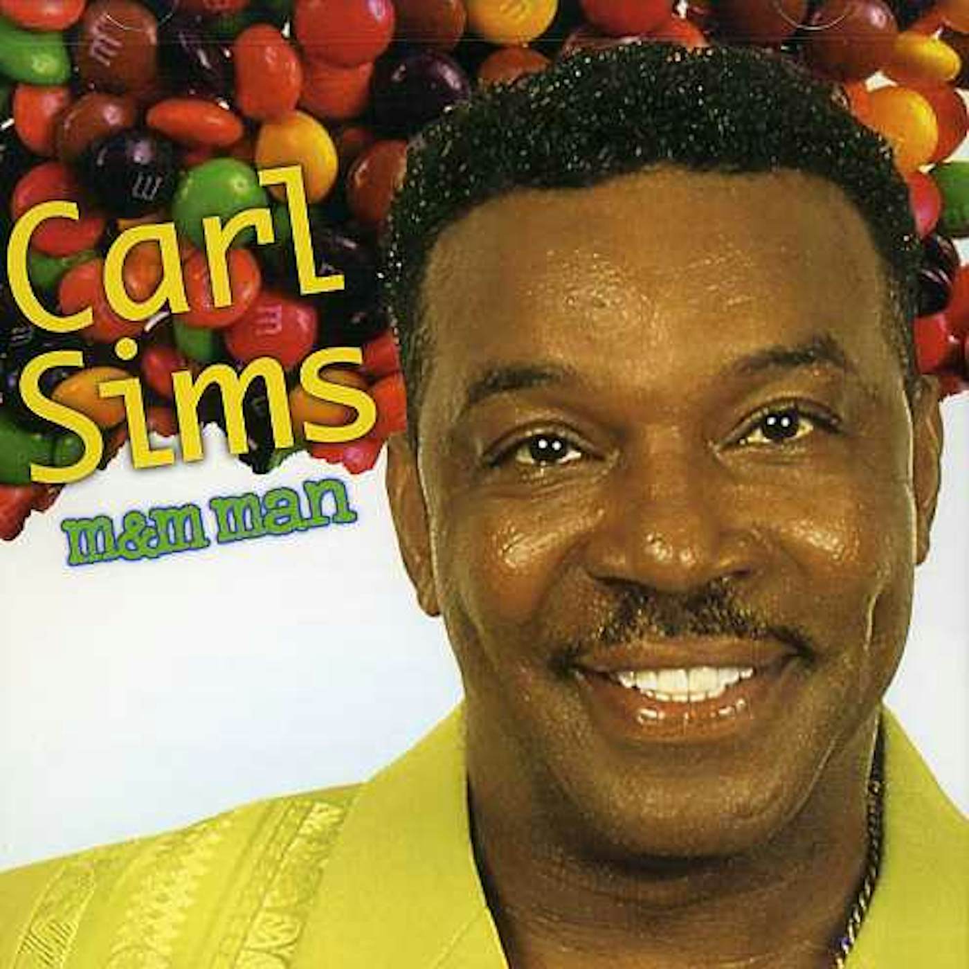 Carl Sims M & M MAN CD