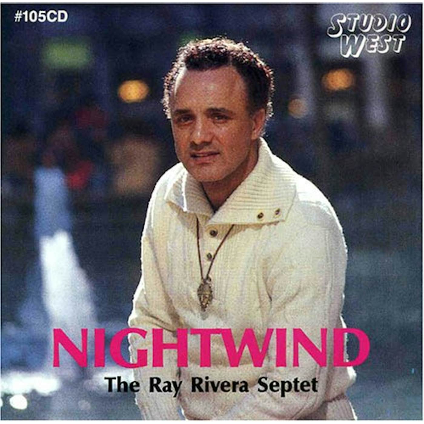 Ray Rivera NIGHTWIND CD