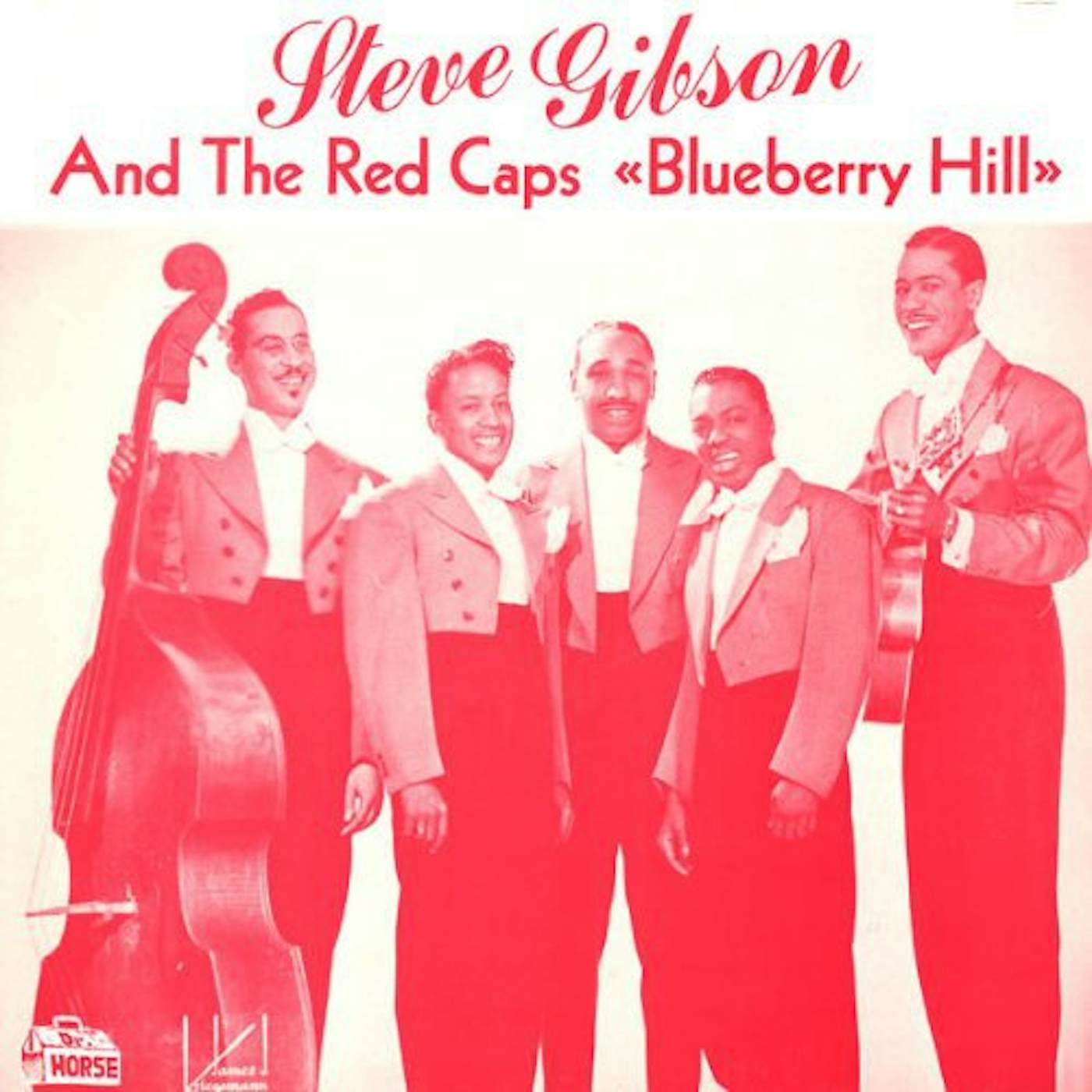 Steve Gibson (And The Red Caps) BLUEBERRY HILL Vinyl Record